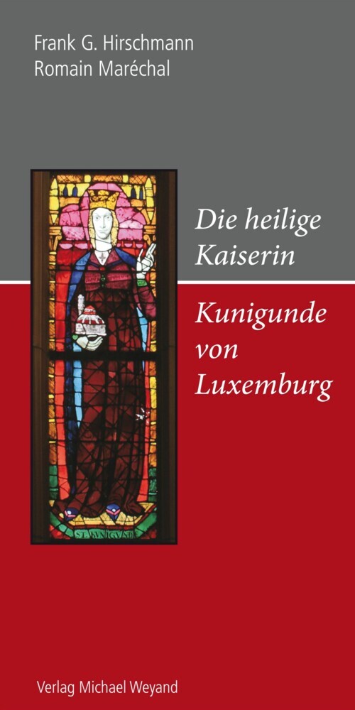 Die heilige Kaiserin Kunigunde von Luxemburg main product photo