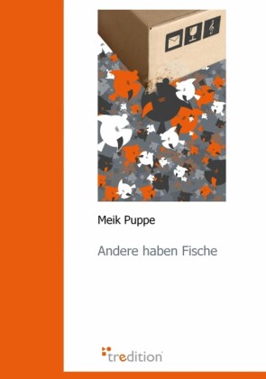 Andere haben Fische