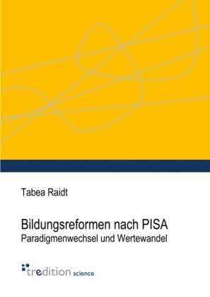 Bildungsreformen nach PISA