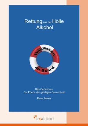 Rettung aus der Hölle Alkohol