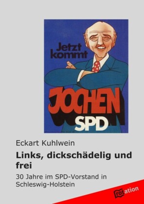 Links, dickschädelig und frei