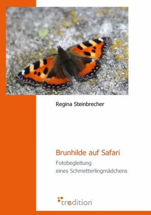 Brunhilde auf Safari
