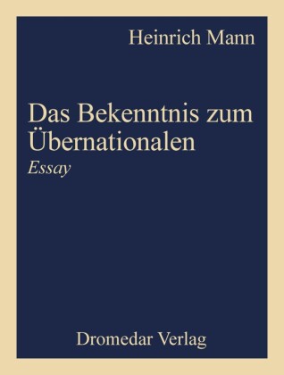 Das Bekenntnis zum Übernationalen