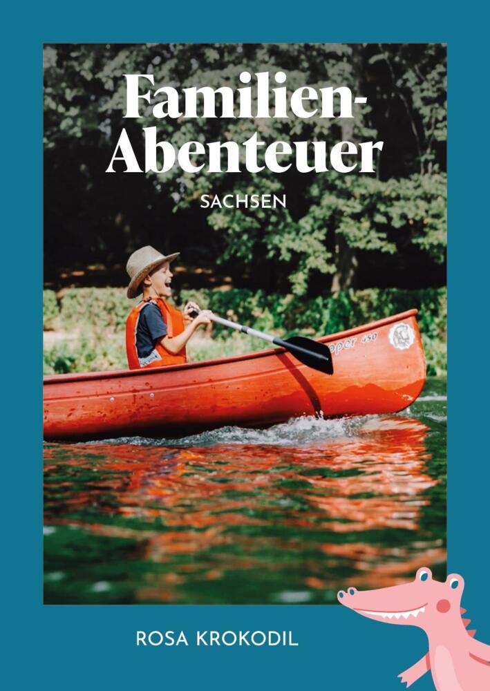 Familien-Abenteuer Sachsen main product photo