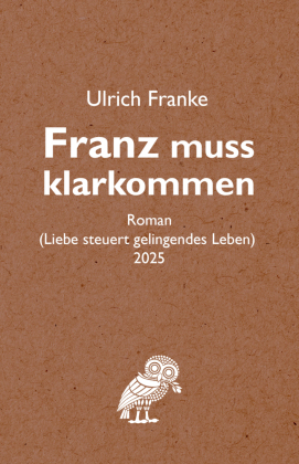 Franz muss klarkommen
