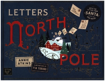Letters from the North Pole: With Five Letters to Pull Out and Read - A Times Book of the Year 2024