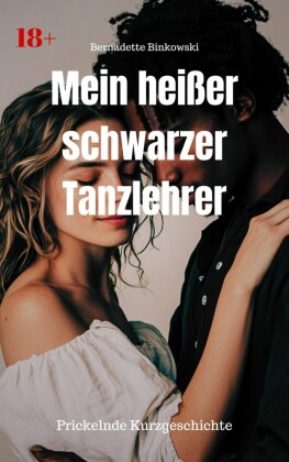 Mein heißer schwarzer Tanzlehrer