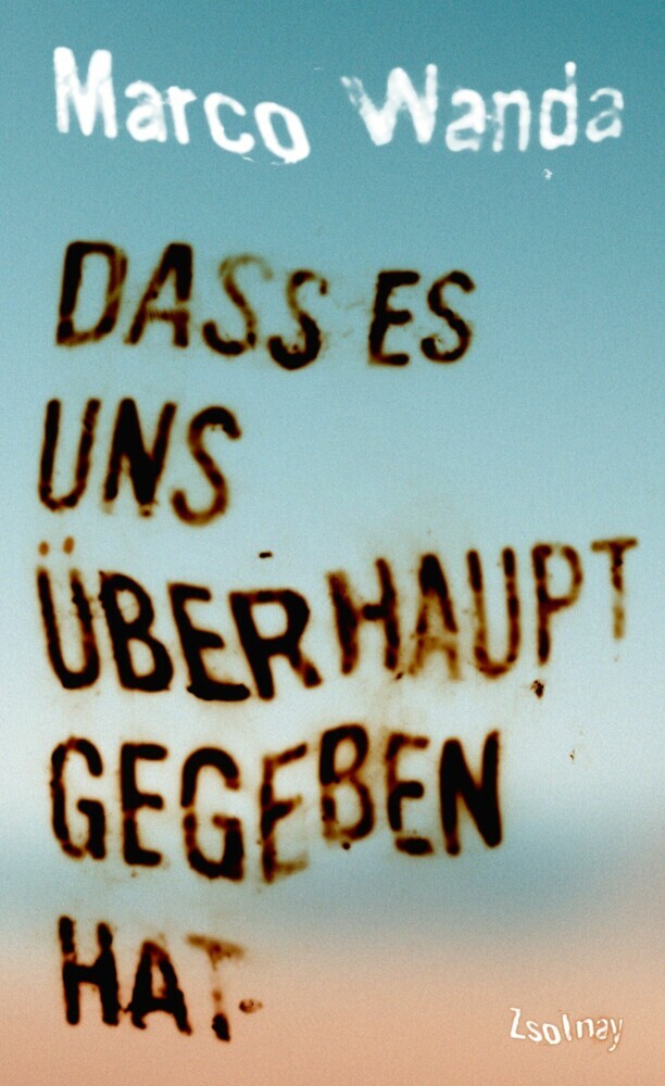 Dass es uns überhaupt gegeben hat main product photo