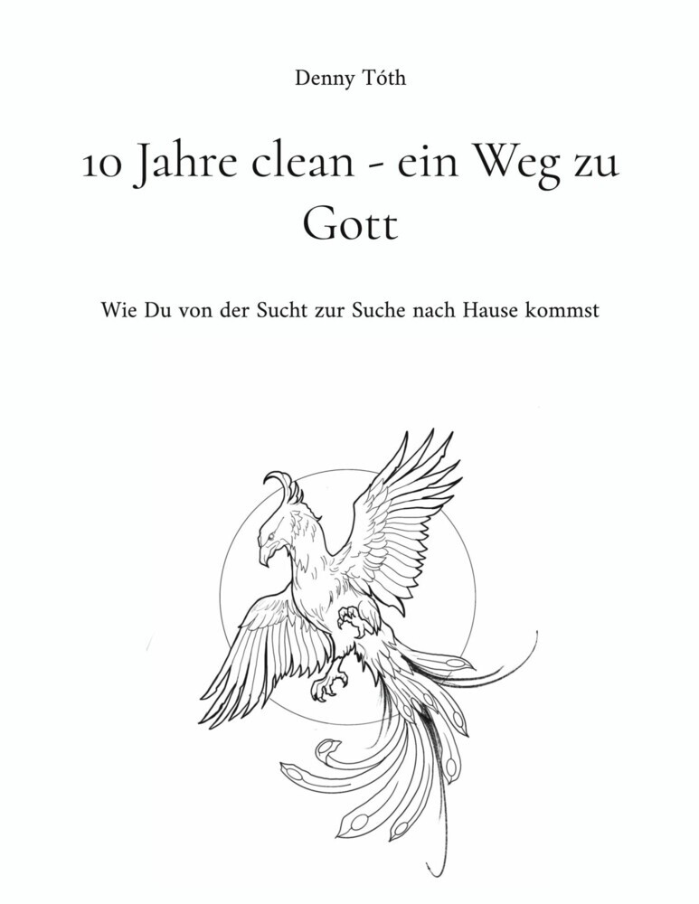 10 Jahre clean - ein Weg zu Gott main product photo