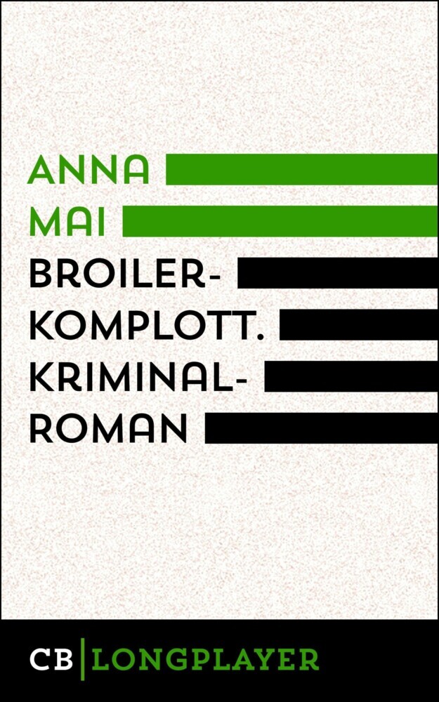 Broilerkomplott. Kriminalroman main product photo