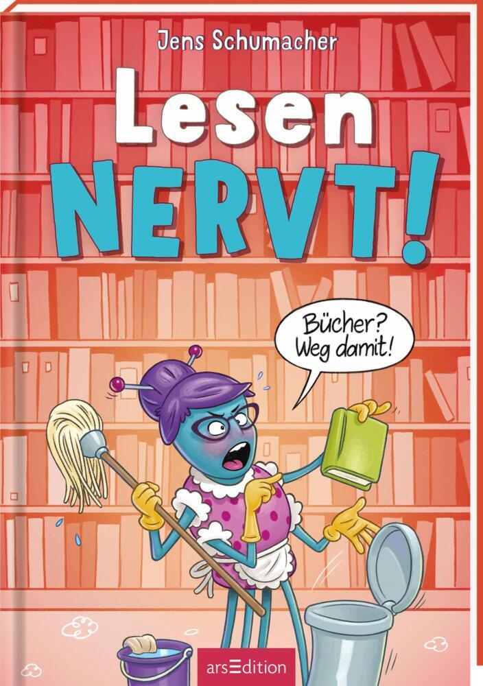 Lesen NERVT! - Bücher? Weg damit! (Lesen nervt! 4) main product photo