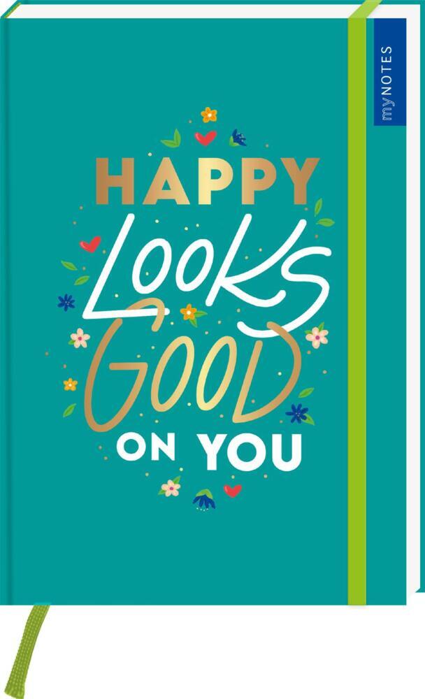 myNOTES Papeterie: Notizbuch A5 HAPPY LOOKS GOOD ON YOU - COLOR-POP main product photo