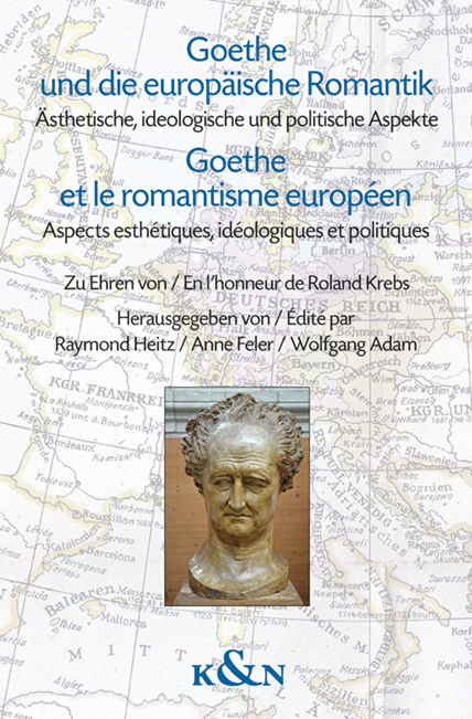 Goethe und die europäische Romantik. Goethe et le romantisme européen main product photo