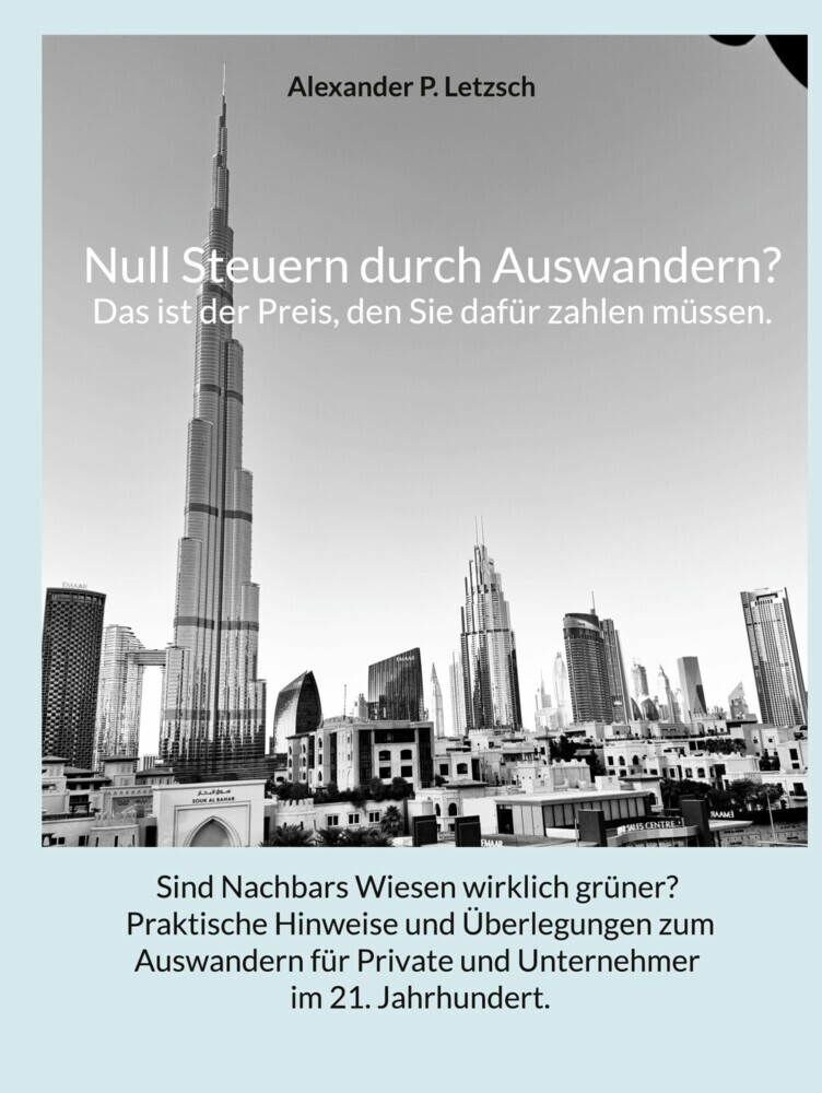 Null Steuern durch Auswandern? Das ist der Preis, den Sie dafür zahlen müssen. main product photo