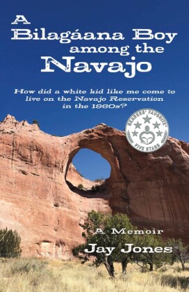 A Bilagáana Boy among the Navajo