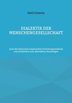 Dialektik der Menschengesellschaft