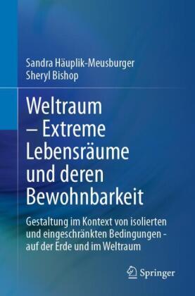 Weltraum - Extreme Lebensräume und deren Bewohnbarkeit