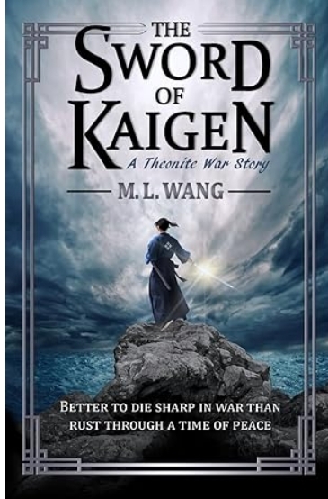 The sword of Kaigen: Eine theonitische Kriegsgeschichte main product photo