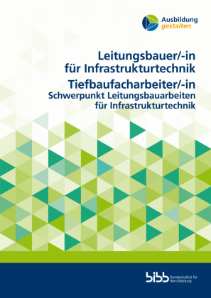 Leitungsbauer für Infrastrukturtechnik/Leitungsbauerin für InfrastrukturtechnikTiefbaufacharbeiter/Tiefbaufacharbeiterin