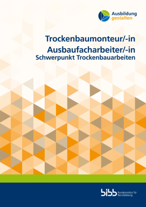 Trockenbaumonteur/Trockenbaumonteurin Ausbaufacharbeiter/Ausbaufacharbeiterin
