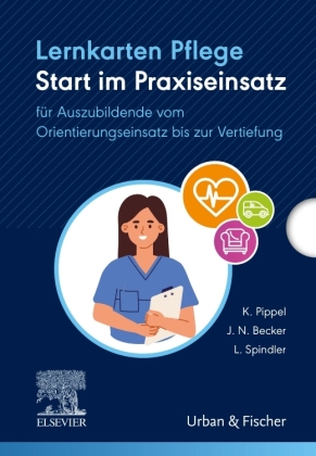 Lernkarten Pflege: Start im Praxiseinsatz