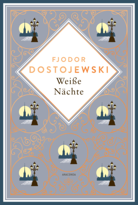 Weiße Nächte. Mit der Erzählung "Die Sanfte"