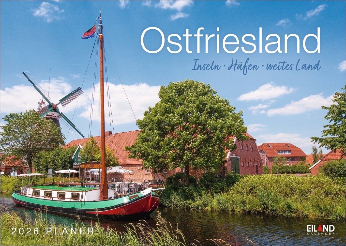 Ostfriesland Kalender 2026 - Inseln · Häfen · weites Land main product photo
