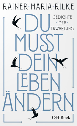 Du mußt dein Leben ändern