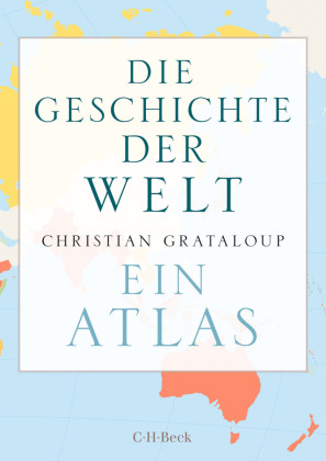 Die Geschichte der Welt
