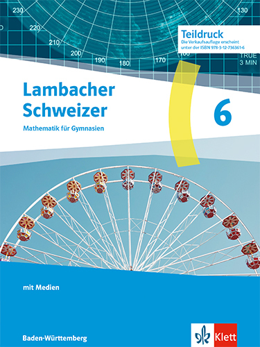 Lambacher Schweizer Mathematik 6. Ausgabe Baden-Württemberg G9 main product photo