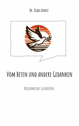 Vom Beten und andere Gedanken