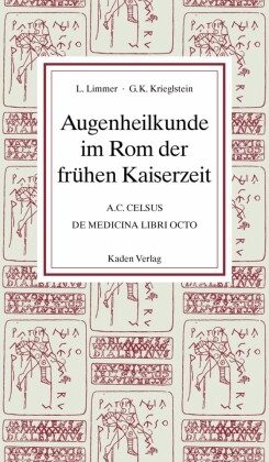 Augenheilkunde im Rom der frühen Kaiserzeit