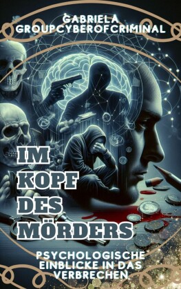Im Kopf des Mörders