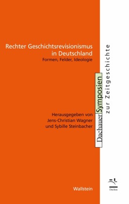 Rechter Geschichtsrevisionismus in Deutschland