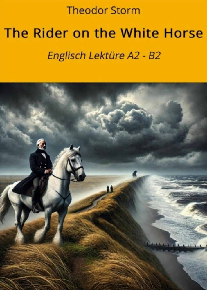 The Rider on the White Horse: Englisch Lektüre A2 - B2 main product photo