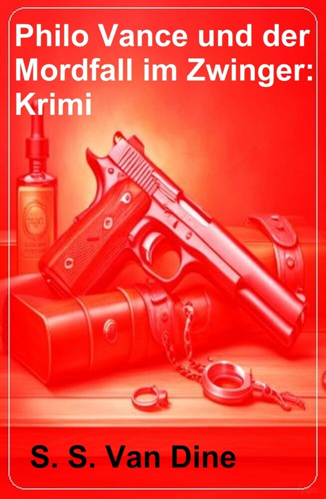 Philo Vance und der Mordfall im Zwinger: Krimi main product photo