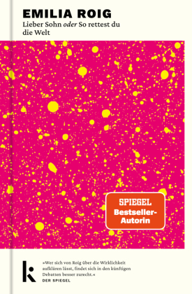 Lieber Sohn oder So rettest du die Welt