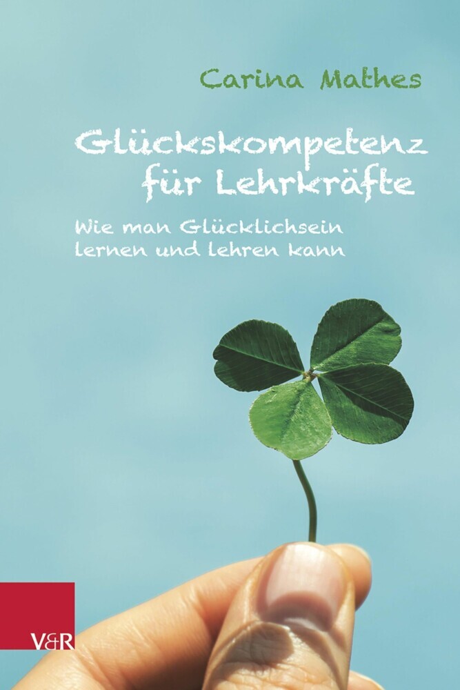 Glückskompetenz für Lehrkräfte main product photo