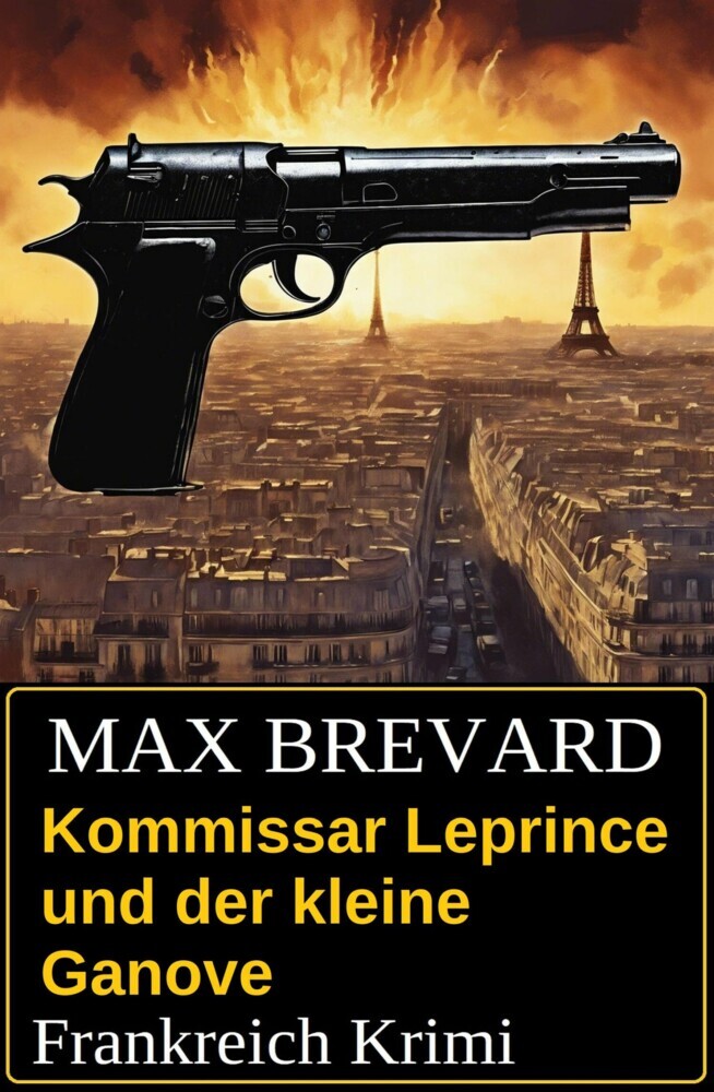 Kommissar Leprince und der kleine Ganove: Frankreich Krimi main product photo