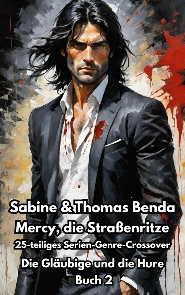 Mercy, die Straßenritze - Buch 2 - Die Gläubige und die Hure main product photo