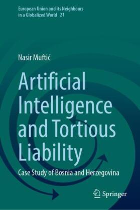 Artificial Intelligence and Tortious Liability