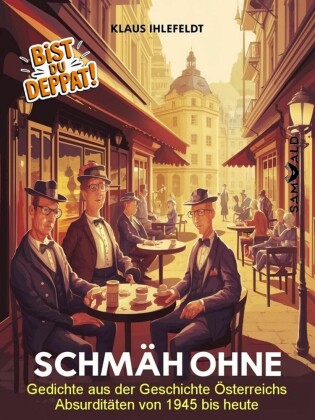 Schmäh ohne