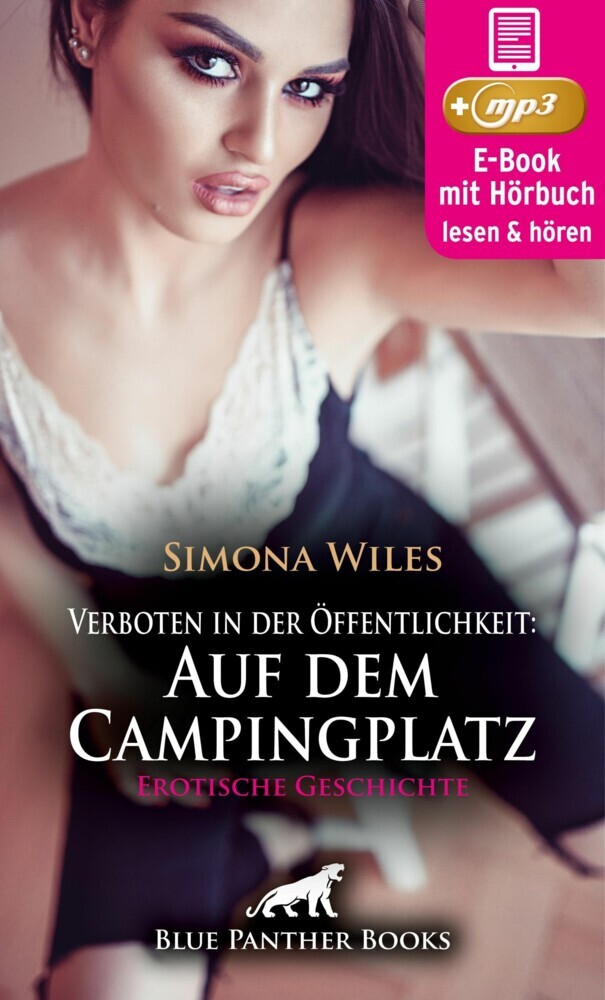 Verboten in der Öffentlichkeit: Auf dem Campingplatz | Erotik Audio Story | Erotisches Hörbuch main product photo