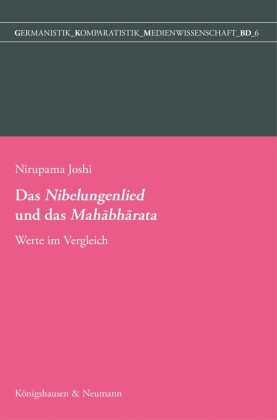 Das Nibelungenlied und das Mahabharata