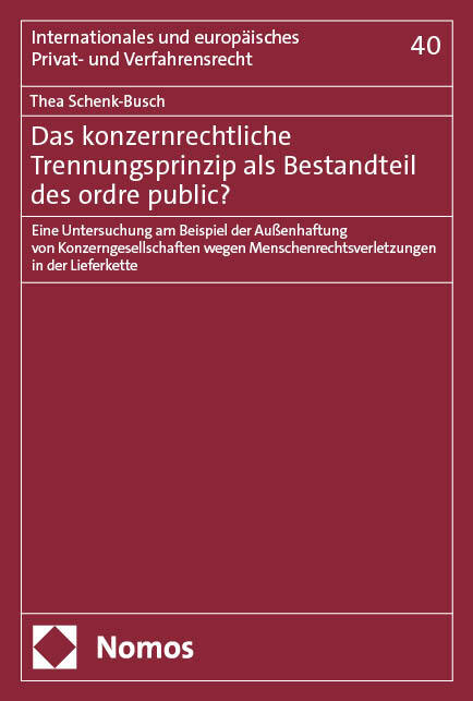 Das konzernrechtliche Trennungsprinzip als Bestandteil des ordre public? main product photo