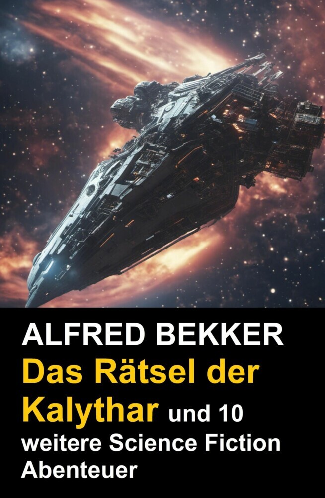 Das Rätsel der Kalythar und 10 weitere Science Fiction Abenteuer main product photo