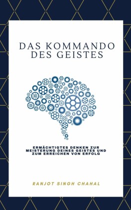 Das Kommando des Geistes