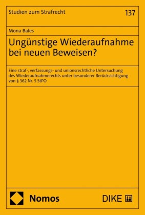 Ungünstige Wiederaufnahme bei neuen Beweisen?