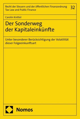 Der Sonderweg der Kapitaleinkünfte