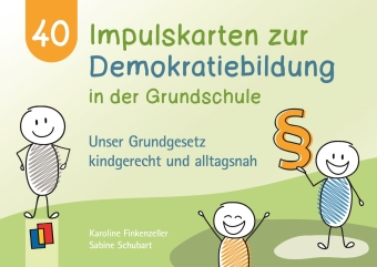 40 Impulskarten zur Demokratiebildung in der Grundschule